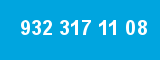 932 317 11 08 932 317 11 08